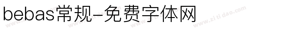 bebas常规字体转换