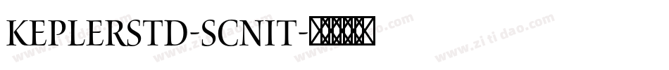 KeplerStd-ScnIt字体转换
