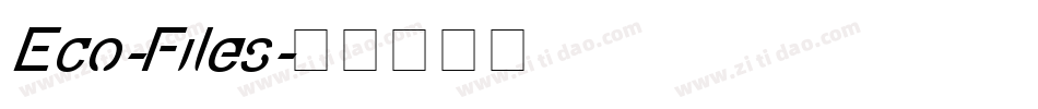Eco-Files字体转换