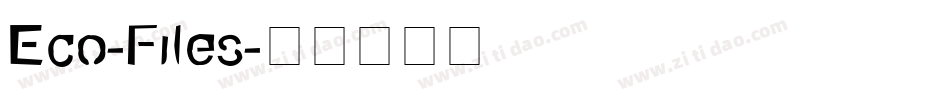 Eco-Files字体转换