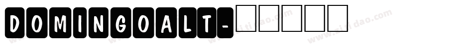 DomingoALT字体转换