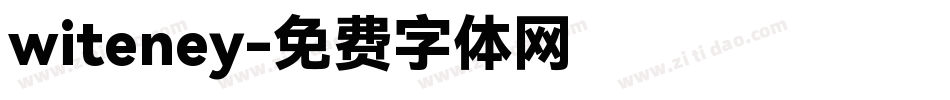 witeney字体转换