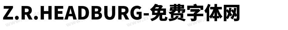 Z.R.HEADBURG字体转换