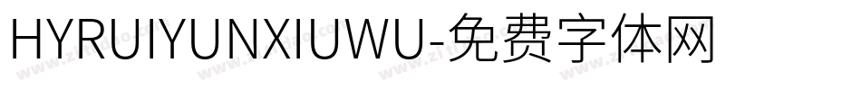 HYRUIYUNXIUWU字体转换