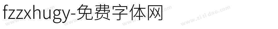 fzzxhugy字体转换