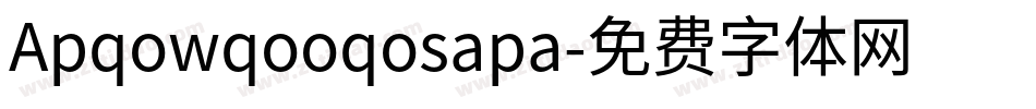 Apqowqooqosapa字体转换