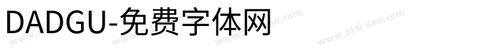 DADGU字体转换