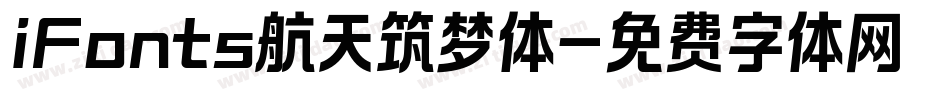 iFonts航天筑梦体字体转换