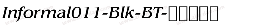 Informal011-Blk-BT字体转换