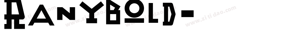 RanyBold字体转换