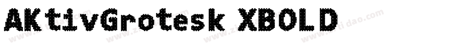 AKtivGrotesk-XBOLD字体转换