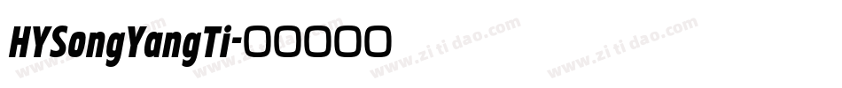 HYSongYangTi字体转换