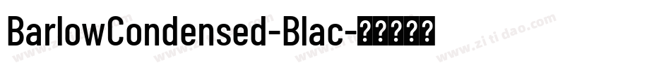 BarlowCondensed-Blac字体转换