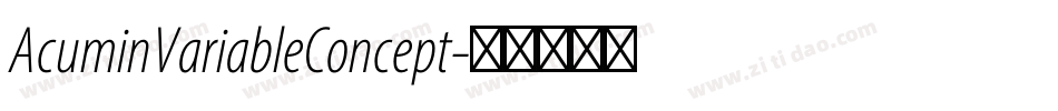 AcuminVariableConcept字体转换