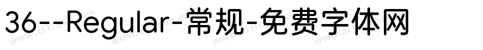 36--Regular-常规字体转换