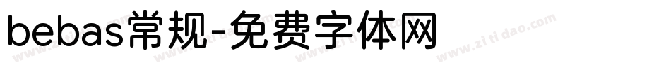 bebas常规字体转换