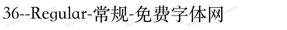 36--Regular-常规字体转换