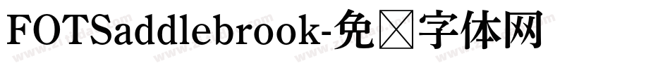 FOTSaddlebrook字体转换