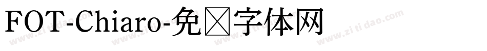 FOT-Chiaro字体转换