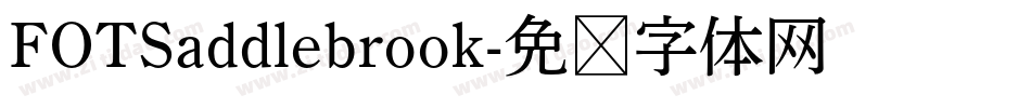 FOTSaddlebrook字体转换