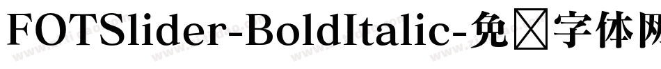 FOTSlider-BoldItalic字体转换