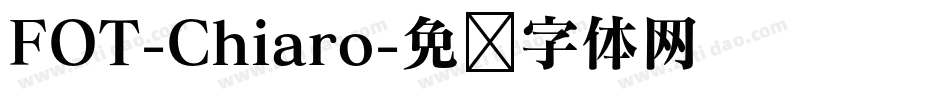 FOT-Chiaro字体转换