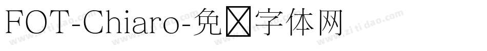 FOT-Chiaro字体转换