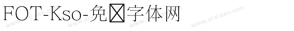 FOT-Kso字体转换