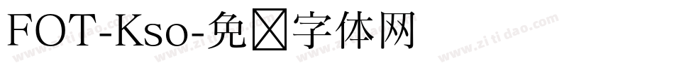 FOT-Kso字体转换