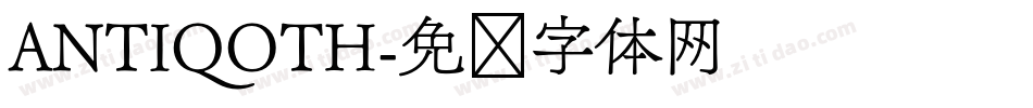 ANTIQOTH字体转换