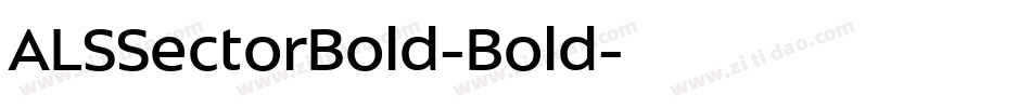 ALSSectorBold-Bold字体转换