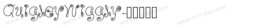 QuigleyWiggly字体转换