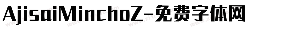 AjisaiMinchoZ字体转换