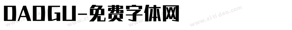 DADGU字体转换