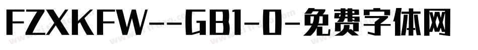 FZXKFW--GB1-0字体转换