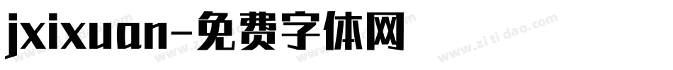 jxixuan字体转换