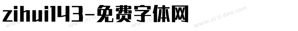 zihui143字体转换