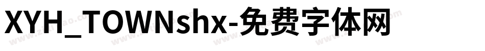 XYH_TOWNshx字体转换