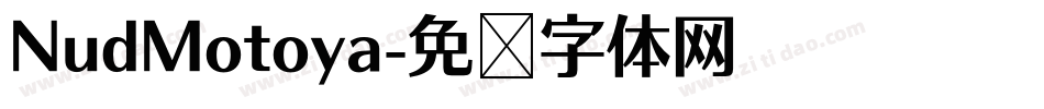 NudMotoya字体转换