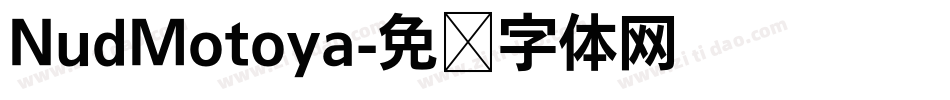 NudMotoya字体转换