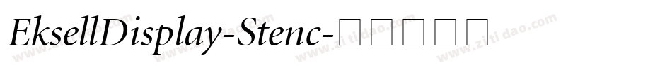 EksellDisplay-Stenc字体转换