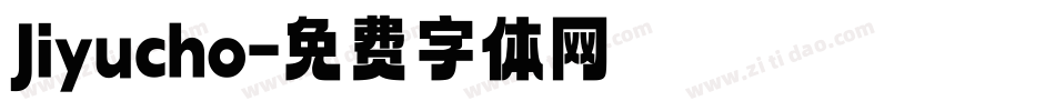 Jiyucho字体转换