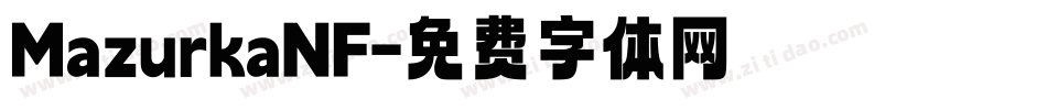 MazurkaNF字体转换