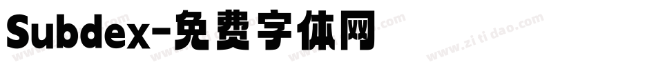 Subdex字体转换