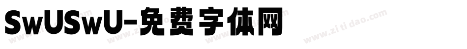 SwUSwU字体转换