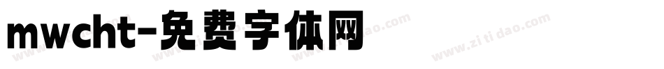 mwcht字体转换