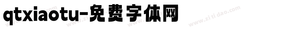 qtxiaotu字体转换