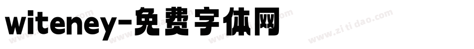 witeney字体转换