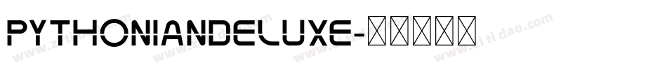 PythonianDeluxe字体转换