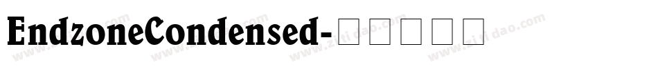 EndzoneCondensed字体转换